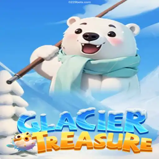 Explore the Excitement of GlacierTreasure: An In-Depth Look at the Latest Gaming Phenomenon