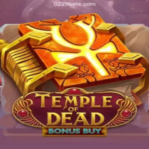 Exploring Temple of Dead Bonus Buy: An Exciting Adventure at 0229 Casino Online